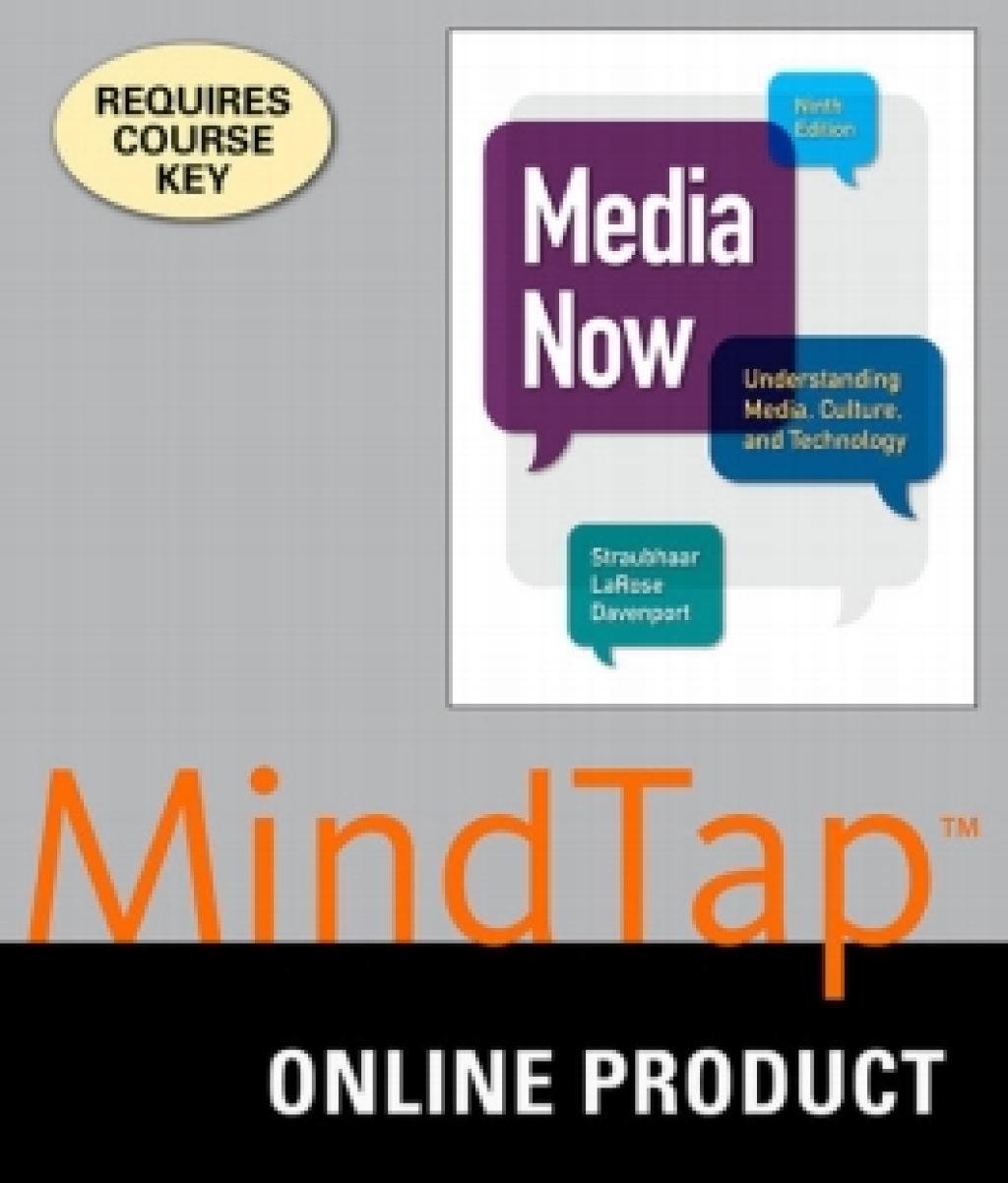 MindTap Communication Arts for Straubhaar/Larose/Davenport's Media Now: Understanding Media, Culture, and Technology, 9th Edition, [Instant Access], 1 term (6 months) 9th Edition â€“ PDF/EPUB Version Downloadable